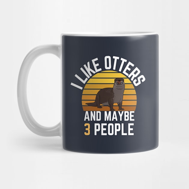 I like otters and maybe 3 people: Sunset Retro Vintage by GoodWills